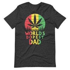 Worlds-Dopest-Dad-Rasta-Jamaican-Weed-Cannabis- t-shirt