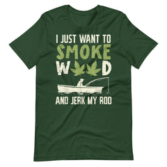 Smoke-Weed-And-Jerk-My-Rod-Fishing-Cannabis-420- t-shirt