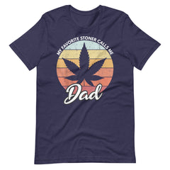 My-Favorite-Stoner-Calls-Me-Dad-t-shirt