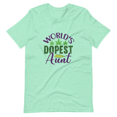 World's Dopest Aunt Unisex t-shirt