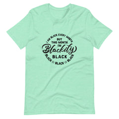 Blackity Black Print Unisex t-shirt