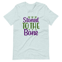 Stoned To The Bone t-shirt