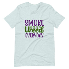 Smoke Weed Everyday t-shirt