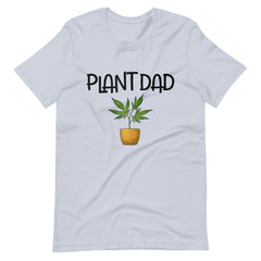 Plant-Dad-Cannabis-Weed-Drug-Marijuana t-shirt