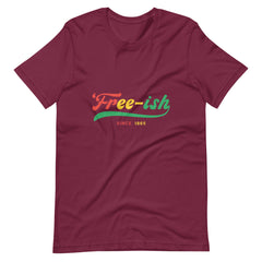 Free-Ish Color Print Unisex t-shirt