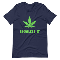 Legalize It- Marijuana-Unisex t-shirt