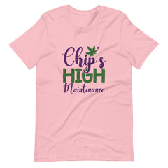 Chip's High Maintenance-t-shirt