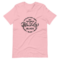 Blackity Black Print Unisex t-shirt