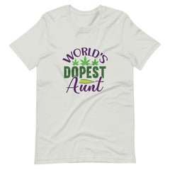 World's Dopest Aunt Unisex t-shirt