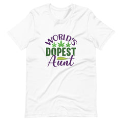 World's Dopest Aunt Unisex t-shirt