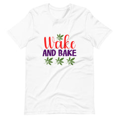 Wake And Bake t-shirt