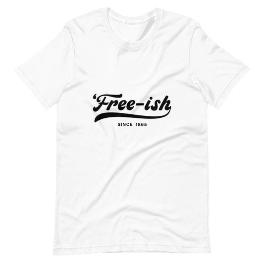 Free-Ish Black Print Unisex t-shirt