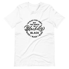 Blackity Black Print Unisex t-shirt