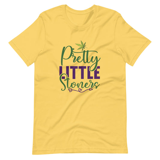 Pretty Little Stoner Unisex t-shirt